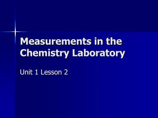 Measurements in the Chemistry Laboratory