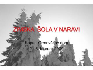 ZIMSKA ŠOLA V NARAVI