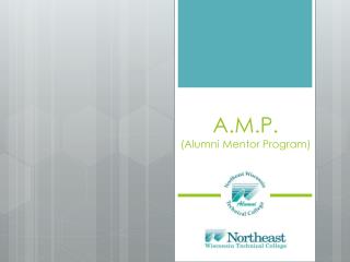A.M.P . (Alumni Mentor Program )