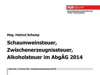 Datum/Ort : 12. Februar 2014, Bundesinnung LM-Gewerbe, WK NÖ