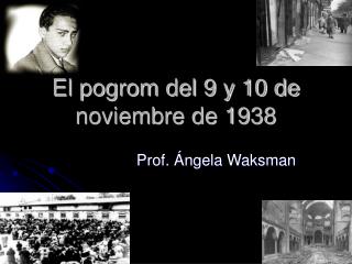 El pogrom del 9 y 10 de noviembre de 1938