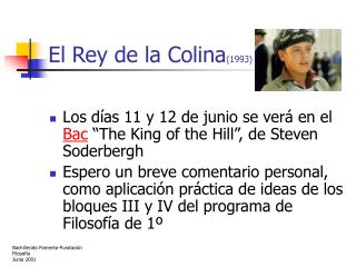 El Rey de la Colina (1993)