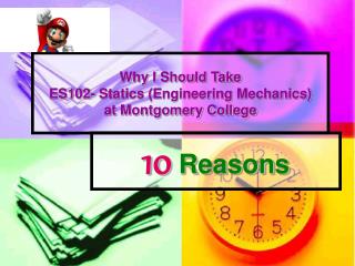 Why I Should Take ES102- Statics (Engineering Mechanics) at Montgomery College