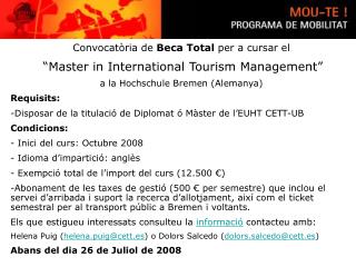 Convocatòria de Beca Total per a cursar el “Master in International Tourism Management”