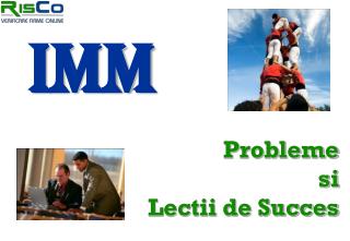 Probleme si Lectii de Succes