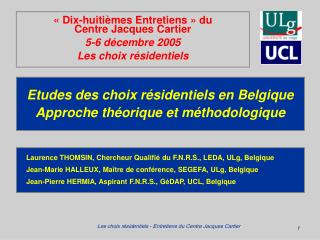 Etudes des choix résidentiels en Belgique Approche théorique et méthodologique