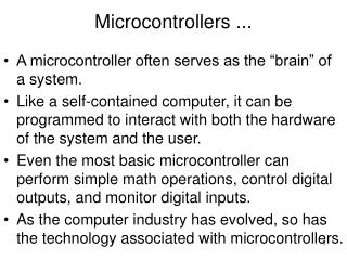Microcontrollers ...