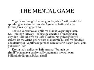 THE MENTAL GAME