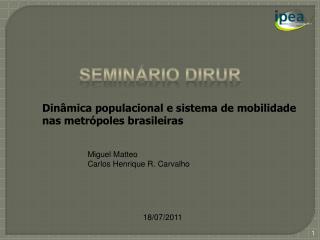 Dinâmica populacional e sistema de mobilidade nas metrópoles brasileiras