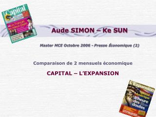 Aude SIMON – Ke SUN Master MCE Octobre 2006 - Presse É conomique (2)