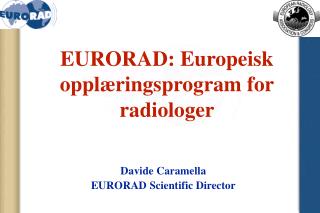 EURORAD: Europeisk opplæringsprogram for radiologer
