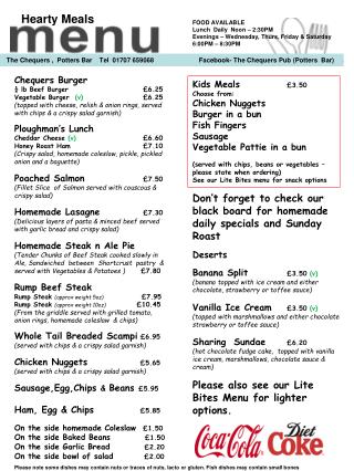 Chequers Burger ¼ lb Beef Burger 	 £ 6.25 Vegetable Burger (v) £ 6.25