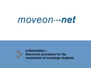 e-Nomination – Electronic procedure for the nomination of exchange students