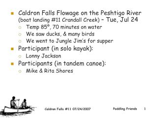 Caldron Falls Flowage on the Peshtigo River (boat landing #11 Crandall Creek) – Tue, Jul 24