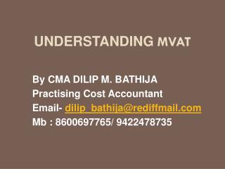 Understanding MVAT