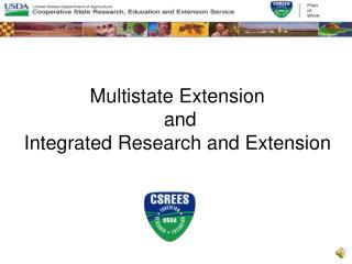 Multistate Extension and Integrated Research and Extension