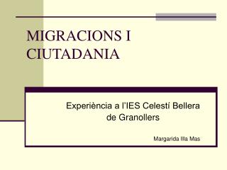 MIGRACIONS I CIUTADANIA