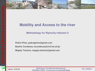Mobility and Access to the river Methodology for Riprocity indicator 6