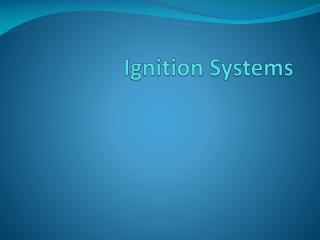 Ignition Systems