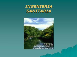 INGENIERIA SANITARIA