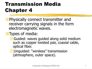 Transmission Media Chapter 4