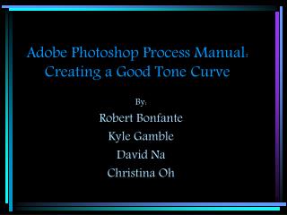 Adobe Photoshop Process Manual: Creating a Good Tone Curve