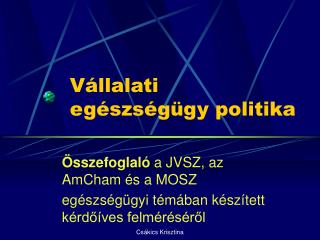 Vállalati egészségügy politika