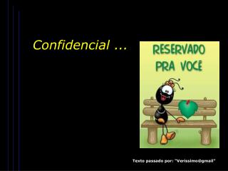 Confidencial ...