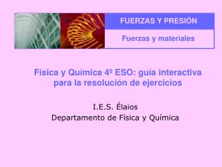 Física y Química 4º ESO: guía interactiva para la resolución de ejercicios