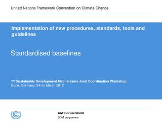 Implementation of new procedures, standards, tools and guidelines