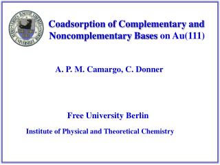 Coadsorption of Complementary and 	 Noncomplementary Bases on Au(111)