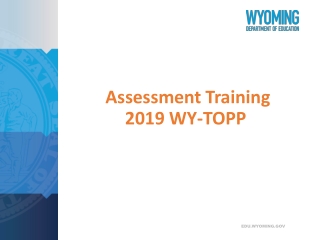 Assessment Training 2019 WY-TOPP