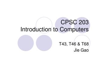 CPSC 203 Introduction to Computers