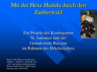 Mit der Hexe Hadula durch den Zauberwald