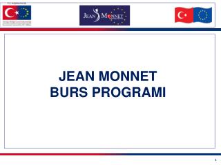 JEAN MONNET BURS PROGRAMI