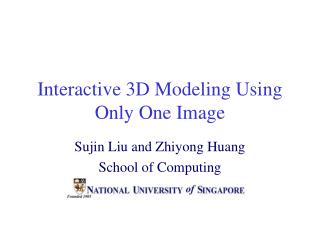 Interactive 3D Modeling Using Only One Image