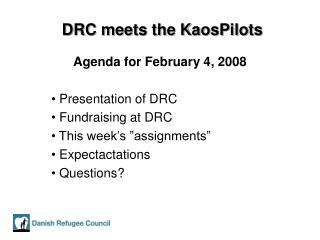 DRC meets the KaosPilots