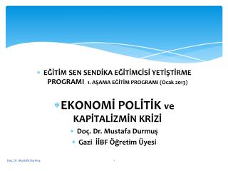 EĞİTİM SEN SENDİKA EĞİTİMCİSİ YETİŞTİRME PROGRAMI 1. AŞAMA EĞİTİM PROGRAMI (Ocak 2013)