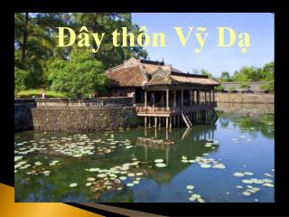 Đây thôn Vỹ Dạ