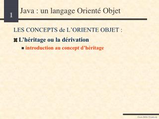 Java : un langage Orienté Objet