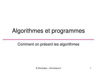 Algorithmes et programmes