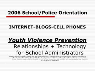 2006 School/Police Orientation