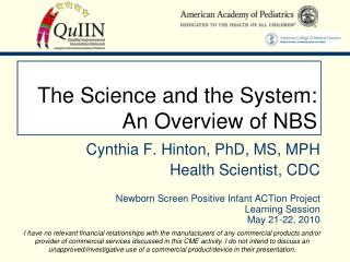 The Science and the System: An Overview of NBS