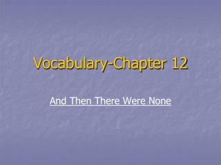 Vocabulary-Chapter 12