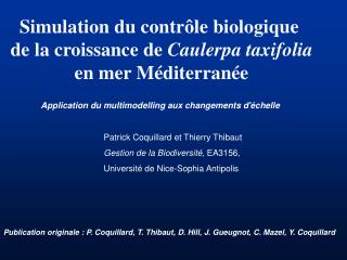 Simulation du contrôle biologique de la croissance de Caulerpa taxifolia en mer Méditerranée