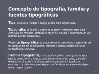 Concepto de tipografía, familia y fuentes tipográficas