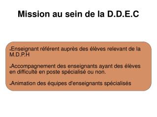 Mission au sein de la D.D.E.C