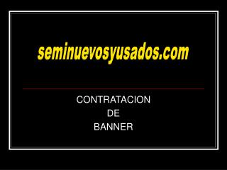 CONTRATACION DE BANNER