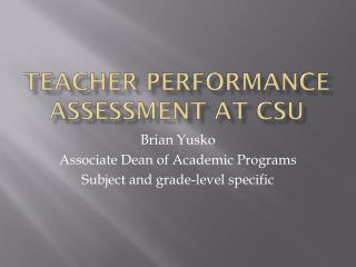 Teacher Performance Assessment at CSU