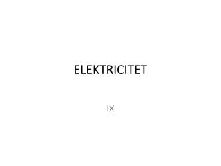 ELEKTRICITET